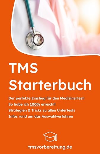 TMS-Starterbuch - der perfekte Einstieg in deine Vorbereitung